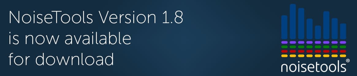 NoiseTools 1.8 ist jetzt verfügbar - Erfahren Sie, was es Neues in der Cirrus NoiseTools-Software gibt